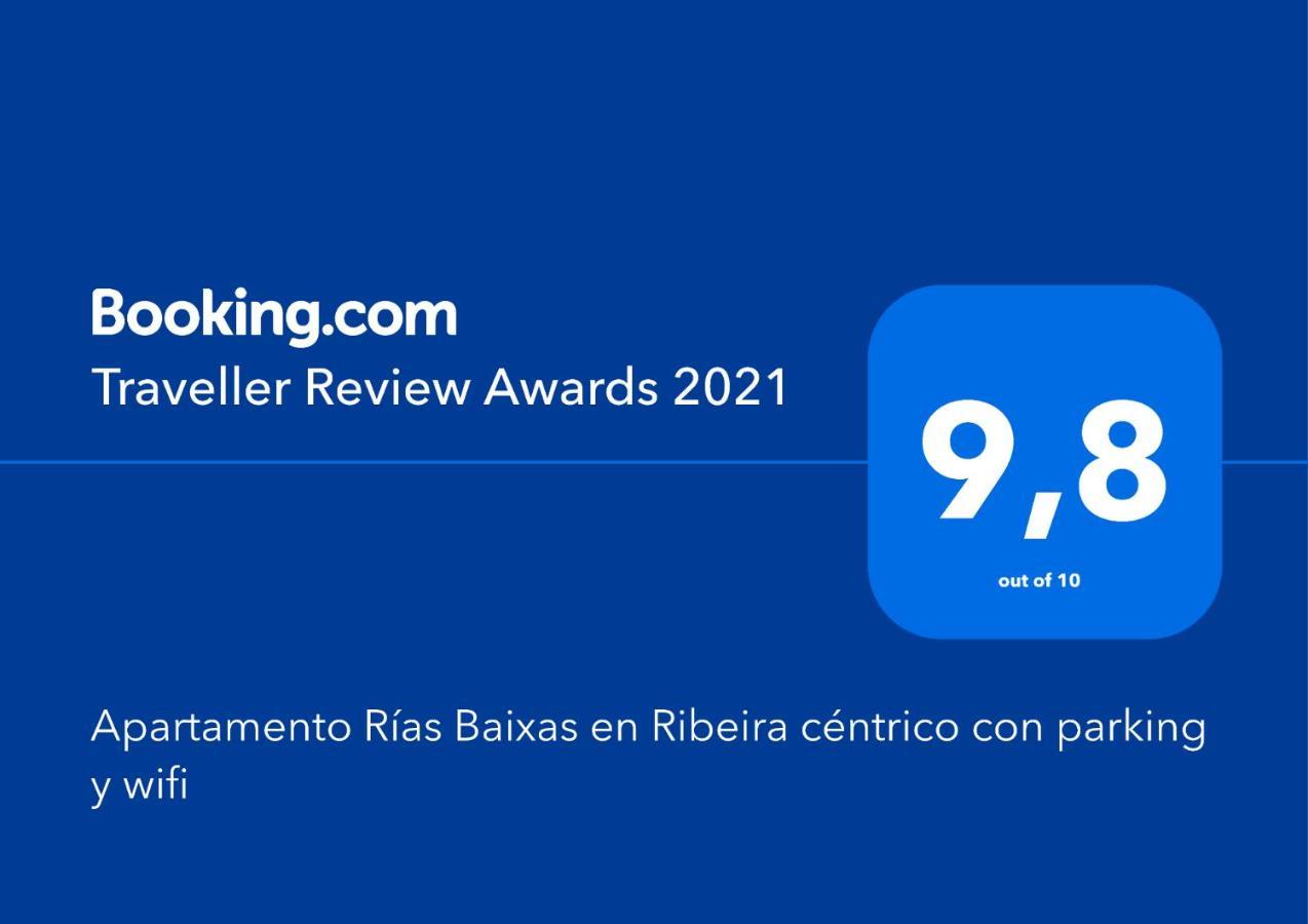 Rias Baixas En Ribeira Piso Centrico Con Parking Y Wifi Apartment Luaran gambar